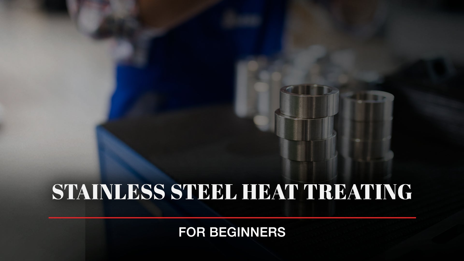 Stainless Steel Heat Treating For Beginners | Hot Shot Ovens | Hot Shot ...